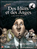 Des idiots et des anges - affiche du film