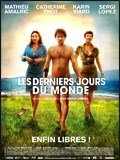 Les Derniers jours du monde - affiche du film
