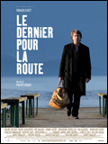 Le Dernier pour la route - affiche du film