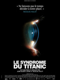 Le Syndrome du Titanic - affiche du film