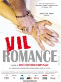 Vil Romance - affiche du film