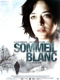 Sommeil blanc - affiche du film