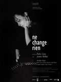 Ne change rien - affiche du film
