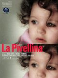 La Pivellina - affiche du film