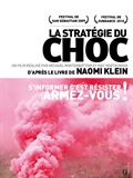 La Stratgie du choc - affiche du film