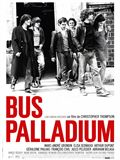 Bus Palladium - affiche du film