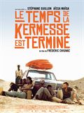 Le Temps de la kermesse est termin - affiche du film