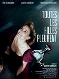 Toutes les filles pleurent - affiche du film