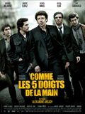 Comme les 5 doigts de la main - affiche du film