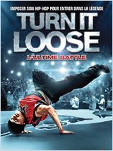 Turn it loose : l