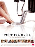 Entre nos mains - affiche du film