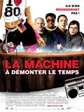 La Machine  dmonter le temps - affiche du film