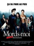 Mords-moi sans hsitation - affiche du film