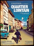 Quartier lointain - affiche du film