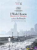I Wish I Knew, histoires de Shanghai - affiche du film