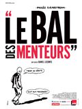 Le Bal des menteurs : le procs Clearstream - affiche du film