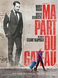 Ma part du gteau - affiche du film