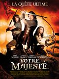 Votre majest - affiche du film
