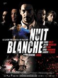 Nuit blanche - affiche du film