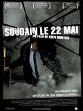 Soudain le 22 mai - affiche du film