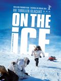 On the Ice - affiche du film