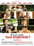 Et si on vivait tous ensemble ? - affiche du film