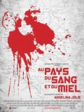 Au pays du sang et du miel - affiche du film