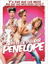 Arrte de pleurer Pnlope - affiche du film