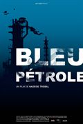 Bleu Ptrole - affiche du film