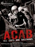 A.C.A.B (All Cops are bastards) - affiche du film