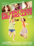 Du vent dans mes mollets - affiche du film