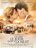 Ce que le jour doit  la nuit - affiche du film