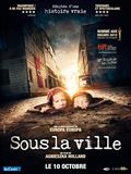Sous la ville - affiche du film