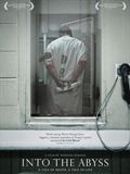 Into The Abyss - affiche du film