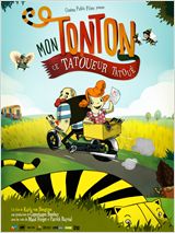 Mon tonton, ce tatoueur tatou - affiche du film