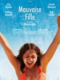 Mauvaise fille - affiche du film
