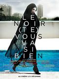 Le Noir (te) vous va si bien - affiche du film
