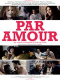 Par amour - affiche du film