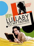 Lullaby to My Father - affiche du film