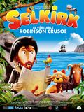 Selkirk, le vritable Robinson Cruso - affiche du film