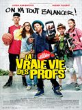 La Vraie vie des profs - affiche du film