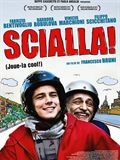 Scialla ! - affiche du film