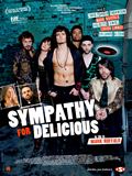 Sympathy for Delicious - affiche du film