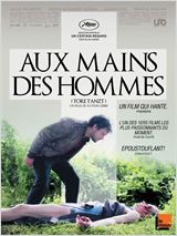 Aux mains des hommes - affiche du film