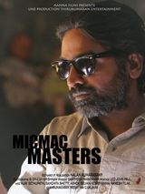 Micmac masters - affiche du film