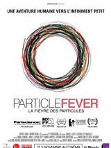 La Fivre des particules - affiche du film