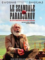 Le Scandale Paradjanov ou La vie tumultueuse d