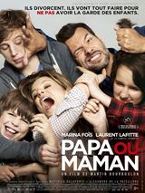 Papa ou maman - affiche du film