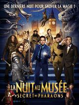 La Nuit au muse 3 : Le Secret des pharaons - affiche du film
