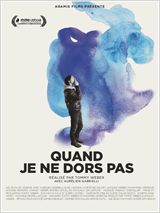 Quand Je ne Dors Pas - affiche du film